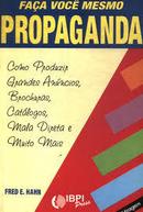 Faca Voce Mesmo Propaganda-Fred E. Hahn