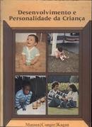 Desenvolvimento e Personalidade da Crianca-Paul Henry Mussen / John J.conger / Jerome Kagan