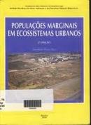 Populacoes Marginais em Ecossistemas Urbanos / Ecologia-Genebaldo Freire Dias