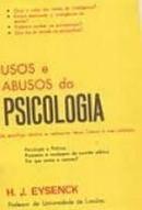 Usos e Abusos da Psicologia-H. J. Eysenck