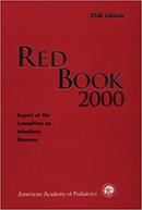 Red Book 2000 / Volume 4 / Relato do Comite de Doencas Infecciosas-Editora American Academy Of Pediatrics