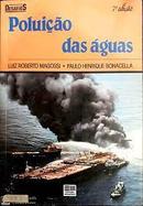 Poluicao das Aguas - Colecao Desafios-Luiz Roberto Magossi / Paulo Henrique Bonacella