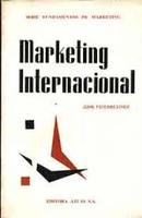 Marketing Internacional / Serie Fundamentos de Marketing-John Fayerweather