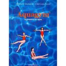 Aquagym - a Ginastica na Agua-Christiane Gourlaouen / Jean Louis Rouxel