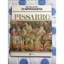 Pissarro - Colecao Biblioteca de Arte - os Impressionistas-Charles Kunstler