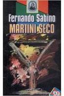 Martini Seco / Serie Rosa dos Ventos-Fernando Sabino