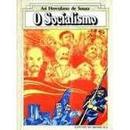 o socialismo - colecao visao de mundo-Ari Herculano de Souza