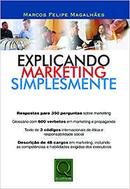 Explicando Marketing Simplesmente-Marcos Felipe Magalhaes