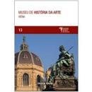Museu de Historia da Arte - Viena - Colecao Grandes Museus do Mundo-Silvia Borghesi / Texto