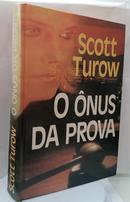O Onus da Prova-Scott Turow
