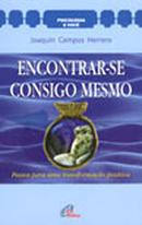 Encontrar Se Consigo Mesmo - Colecao Psicologia e Voce-Joaquin Campos Herrero