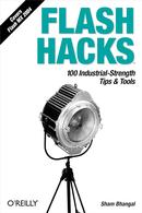 Flash Hacks - 100 Industrial Strength Tips and Tools / Fotografia-Sham Bhangal
