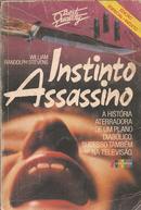 Instinto Assassino - Colecao Best Quality-William Randolph Stevens