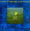 O Verde, o Territrio, o Ser Humano - Atlas Ambiental do Municipio de-Secretaria Municpal do Verde / do Meio Ambiente d
