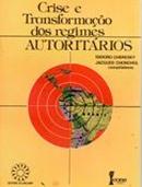 Crise e Transformao dos Regimes Autoritrios-Isidoro Cheresky / Jacques Chonchol