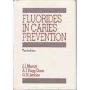Fluorides In Caries Prevention-J. J. Murray / A. Rugg-gunn / G. N. Jenkins