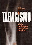 Tabagismo - Serio Problema de Saude Publica-Jose Rosemberg