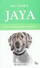 Meu Nome  Jaya - Sou uma Weimaraner Vegetariana / Yoga-Derose / Mestre