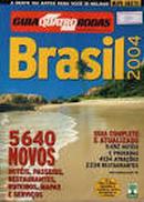 Guia Quatro Rodas - Brasil 2004 - Guia-Editora Abril