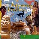 The Arte Of Brazilian Handicraft-Editora Talento