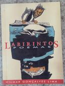 Labirintos - Poemas-Wilmar Goncalves Lima