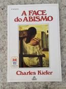 A Face do Abismo-Charles Kiefer