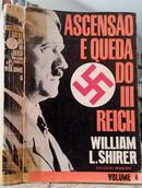 Ascensao e Queda do 3 Reich - Volume 4 - Guerra-William L. Shirer