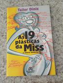 As 19 Plasticas da Miss e Outras Historias-Tailor Diniz