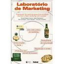Laboratorio de Marketing-Carlos E. Mario Kempenich Lemos / Outros