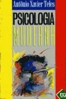 Psicologia Moderna-Antonio Xavier Teles