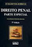 Direito Penal - Parte Especial - Serie Fundamentos Juridicos / Penal-Gianpaolo Poggio Smanio