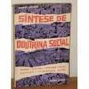 Sintese da Doutrina Social-Gabriel Galache