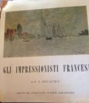 Gli Impressionisti Francesi-G.a. Dellacqua