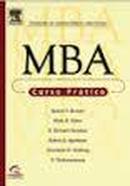 Mba - Curso Pratico-Robert F. Bruner / Mark R. Eaker / Outros