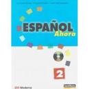 Espanol Ahora 2  - Incluye Cd-Ana Isabel Briones / Eugenia Flavian / Gretel Ere