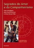 Segredos do Amor e do Companheirismo-Hajo Banzhaf / Brigitte Theler