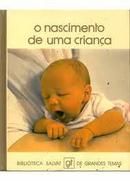 O Nascimento de uma Crianca-Santiago Dexeus / Jose Carrera
