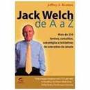 Jack Welch de a a Z-Jeffrey A. Krames