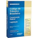 Codigo de Transito Brasileiro/ Constituicao Federal / Legislacao - Pe-Arnaldo Luis Theodozio Pazetti
