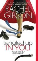 Tangled Up In You-Rachel Gibson