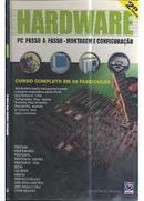 Hardware - Pc Passo a Passo - Montagem e Configuracao - 2 Fasciculo-Ijalde Darlan Bezerra