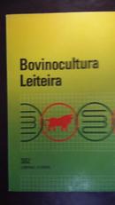 Bovinocultura Leiteira-Editora da Sociedade Brasileira de Zootecnia