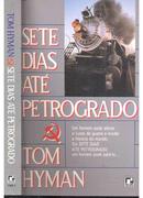 Sete Dias Ate Petrogrado-Tom Hyman