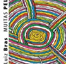 Muitas Peles-Luiz Bras