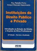 Instituicoes de Direito Publico e Privado / Geral-Ruy Rebello Pinho / Amauri Mascaro Nascimento