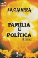 Familia e Politica-J. A. Gaiarsa