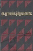 Urban Grandier / Sade - Colecao os Grandes Julgamentos da Historia-Claude Bertin