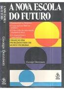 A Nova Escola do Futuro-George Dennison