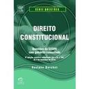 Direito Constitucional - Serie Questoes / Constitucional-Gustavo Barchet
