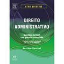 Direito Administrativo -  Serie Questoes / Administrativo-Gustavo Barchet